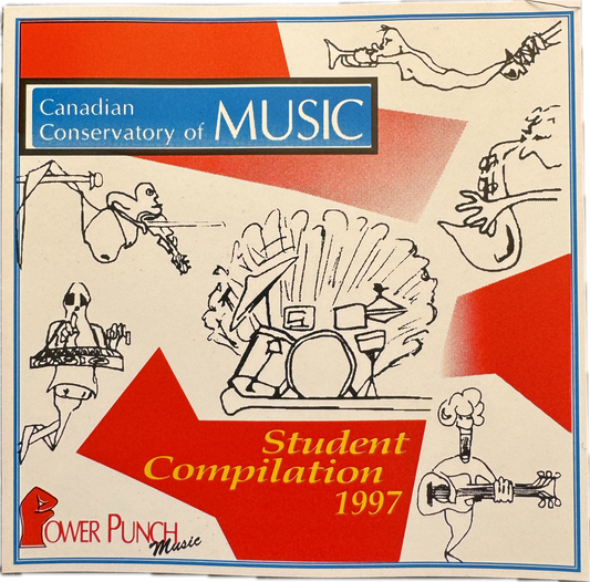 Canadian Conservatory of Music - Student Compilation (1997)